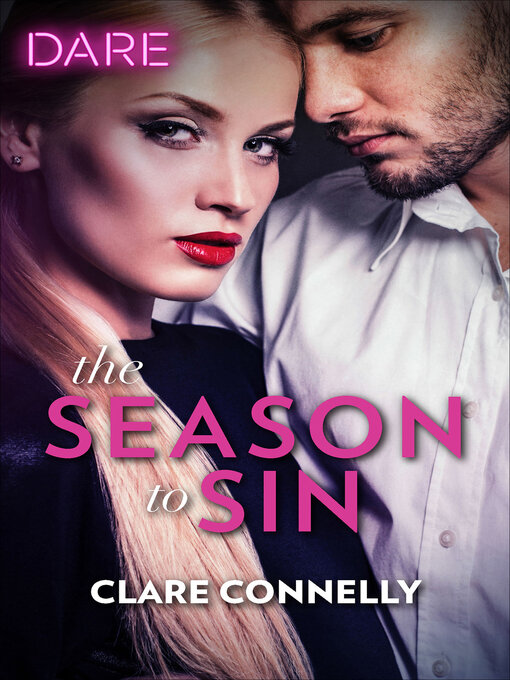 Title details for The Season to Sin by Clare Connelly - Available